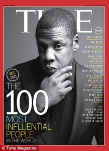 Rapper Jay Z has been named as one of the most influential people in the world by Time magazine